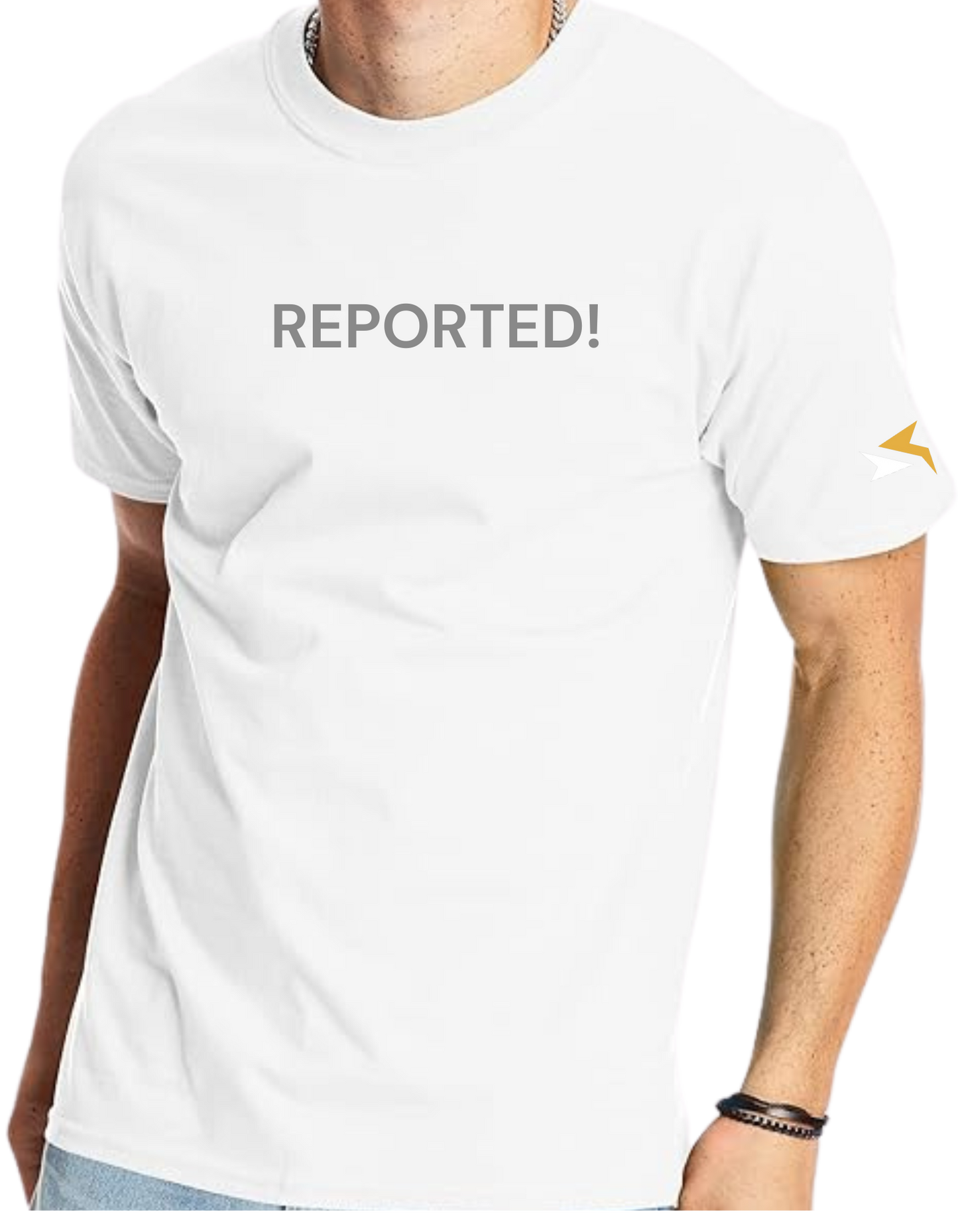 "REPORTED!" Men's Tee