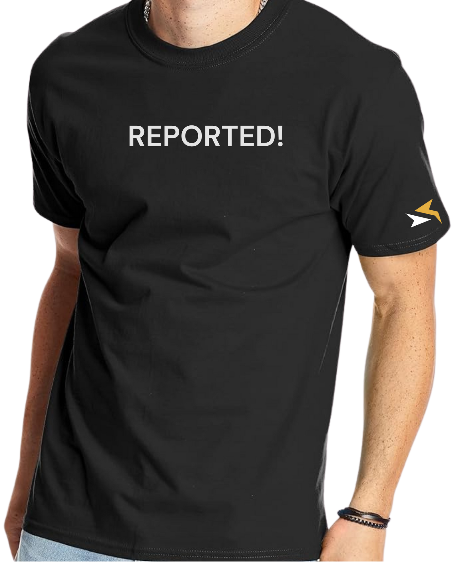 "REPORTED!" Men's Tee