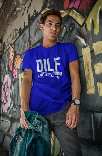 DILF Tee - for fisherman fanatics!