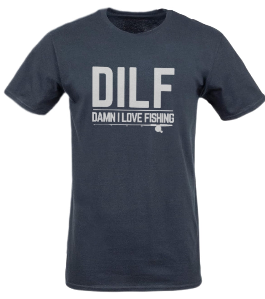 DILF Tee - for fisherman fanatics!