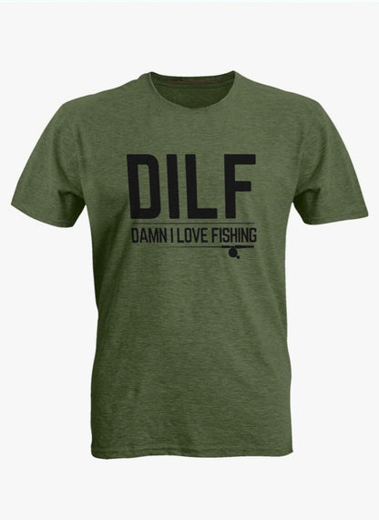 DILF Tee - for fisherman fanatics!